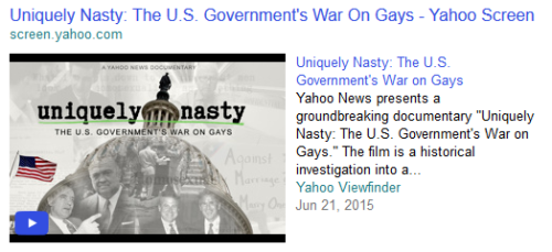 Screenshot of a video search result for a Yahoo News documentary titled "Uniquely Nasty: The U.S. Government's War on Gays"